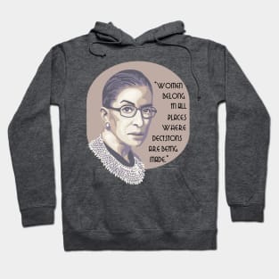 Ruth Bader Ginsburg Portrait and Quote Hoodie